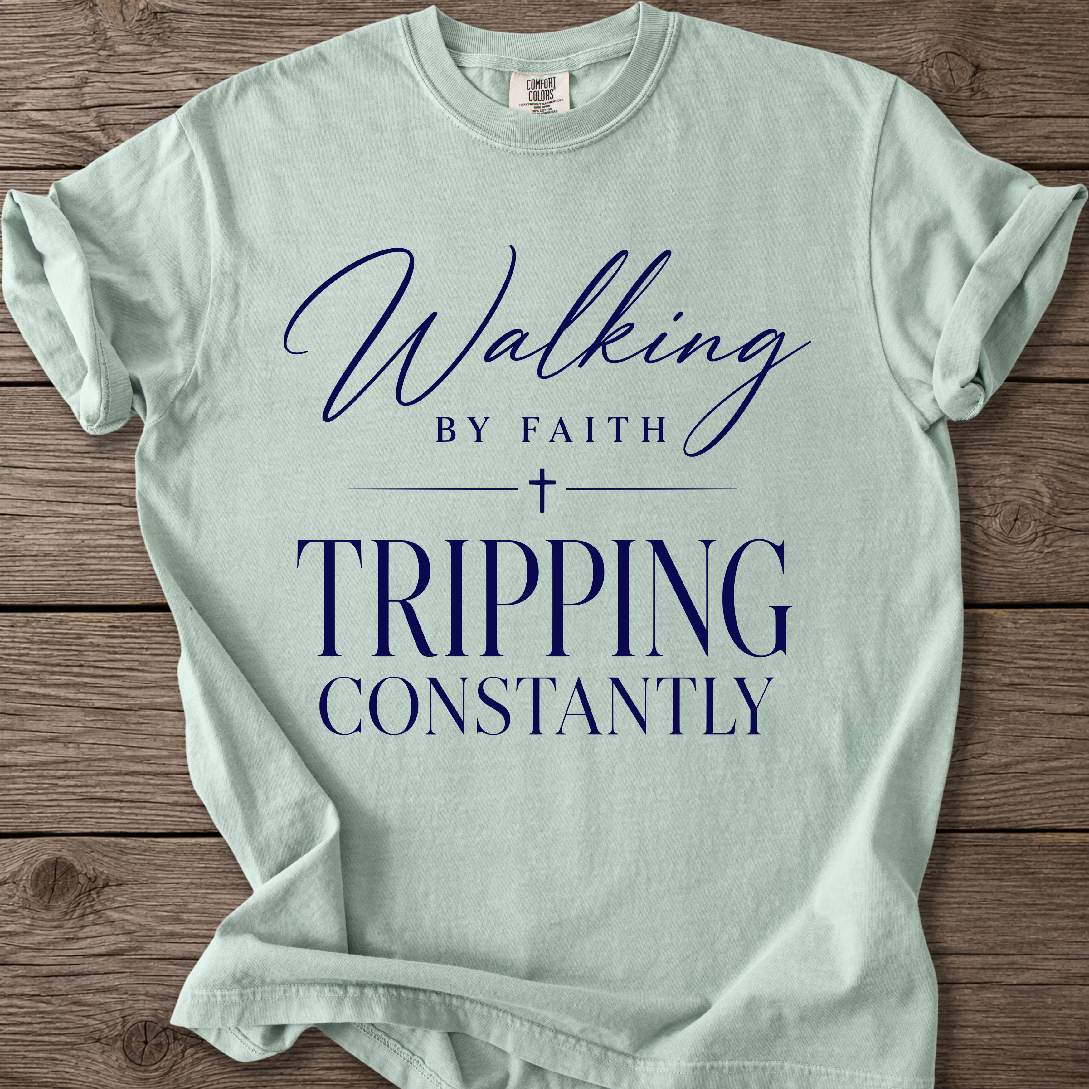 Walking by Faith T-Shirt
