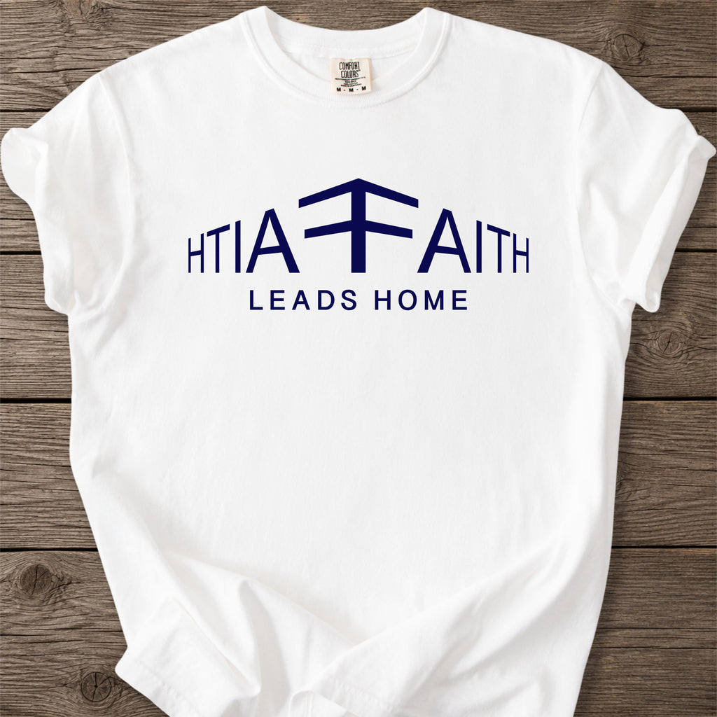 Faith Leads Christian T-Shirt
