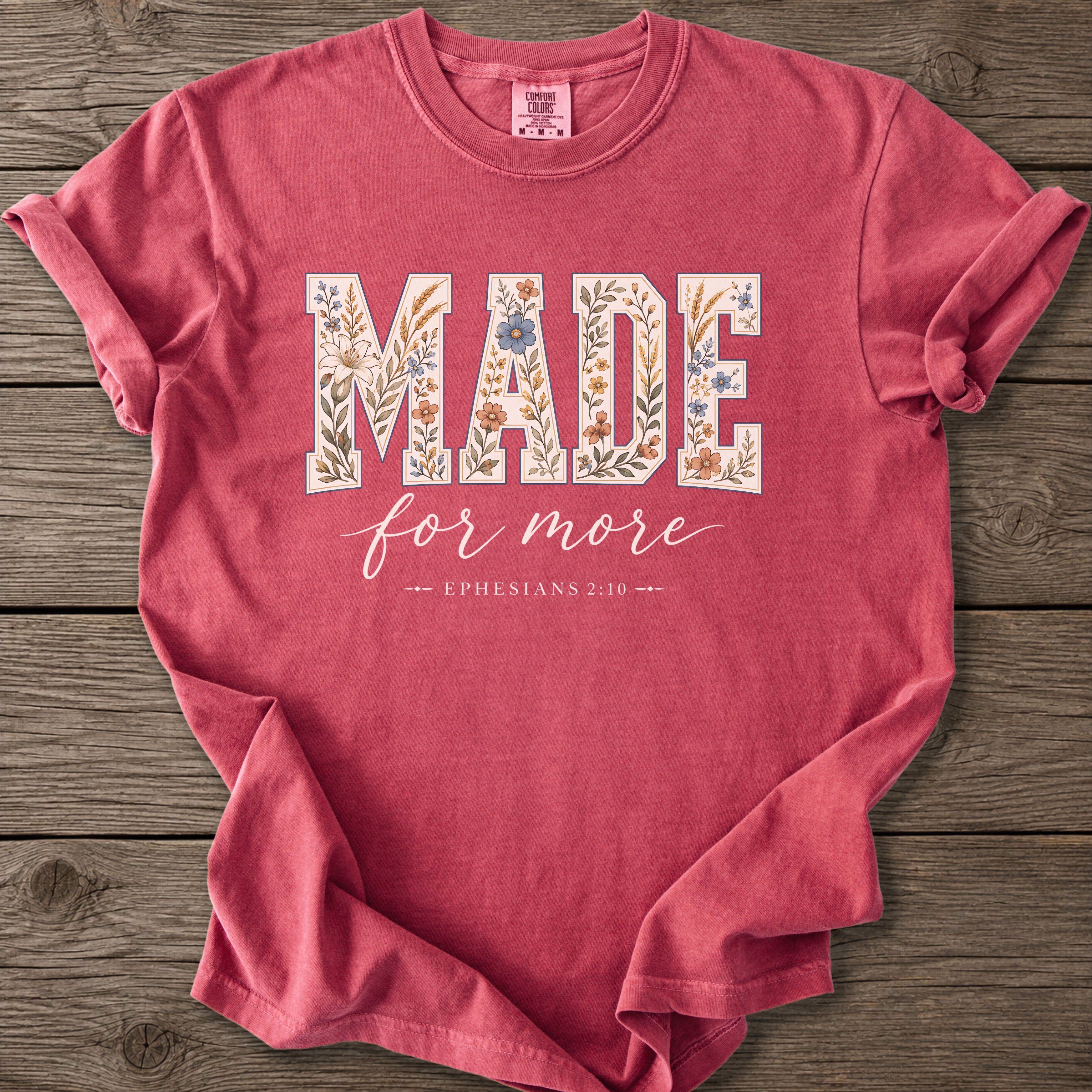 Made for More Faith T-Shirt