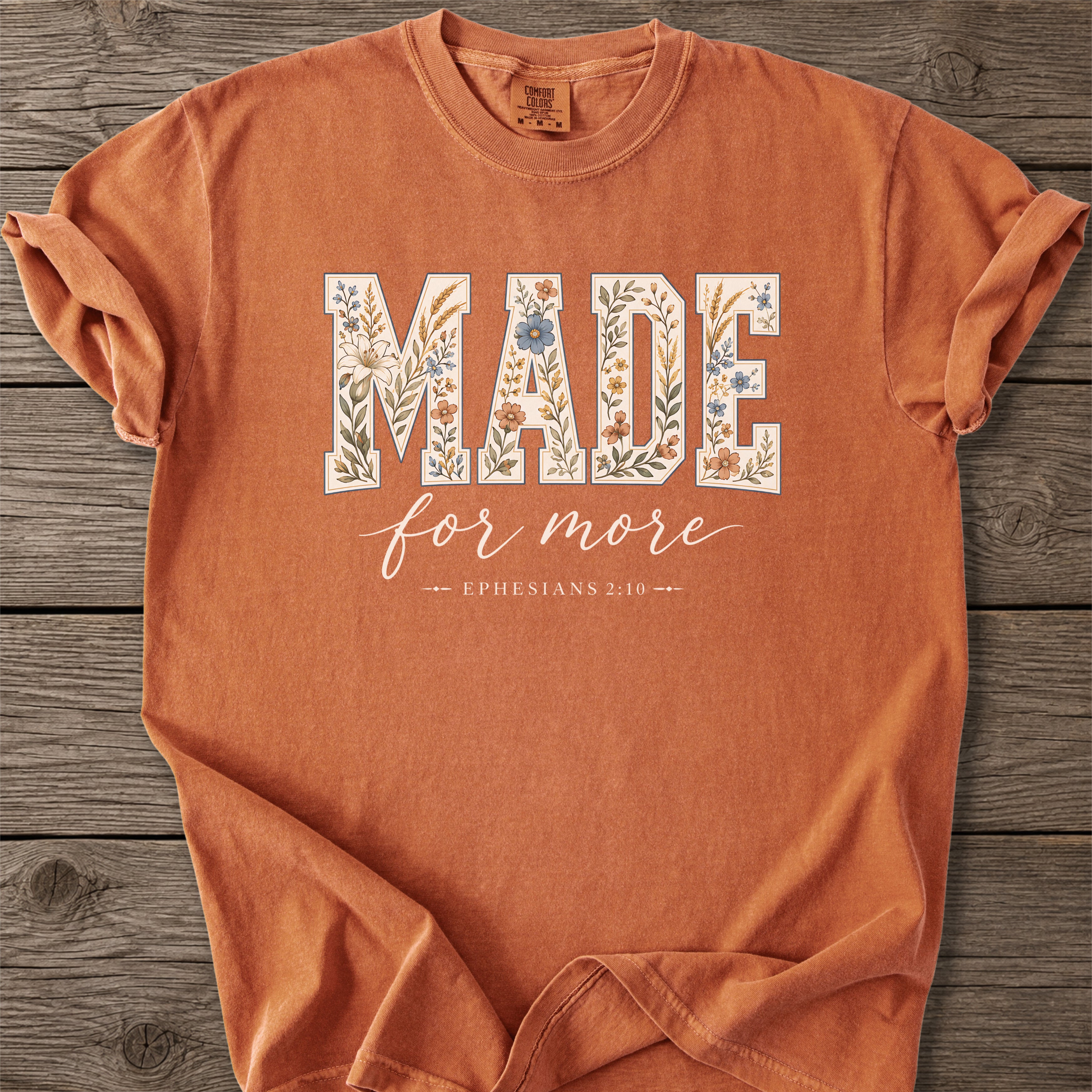 Made for More Faith T-Shirt