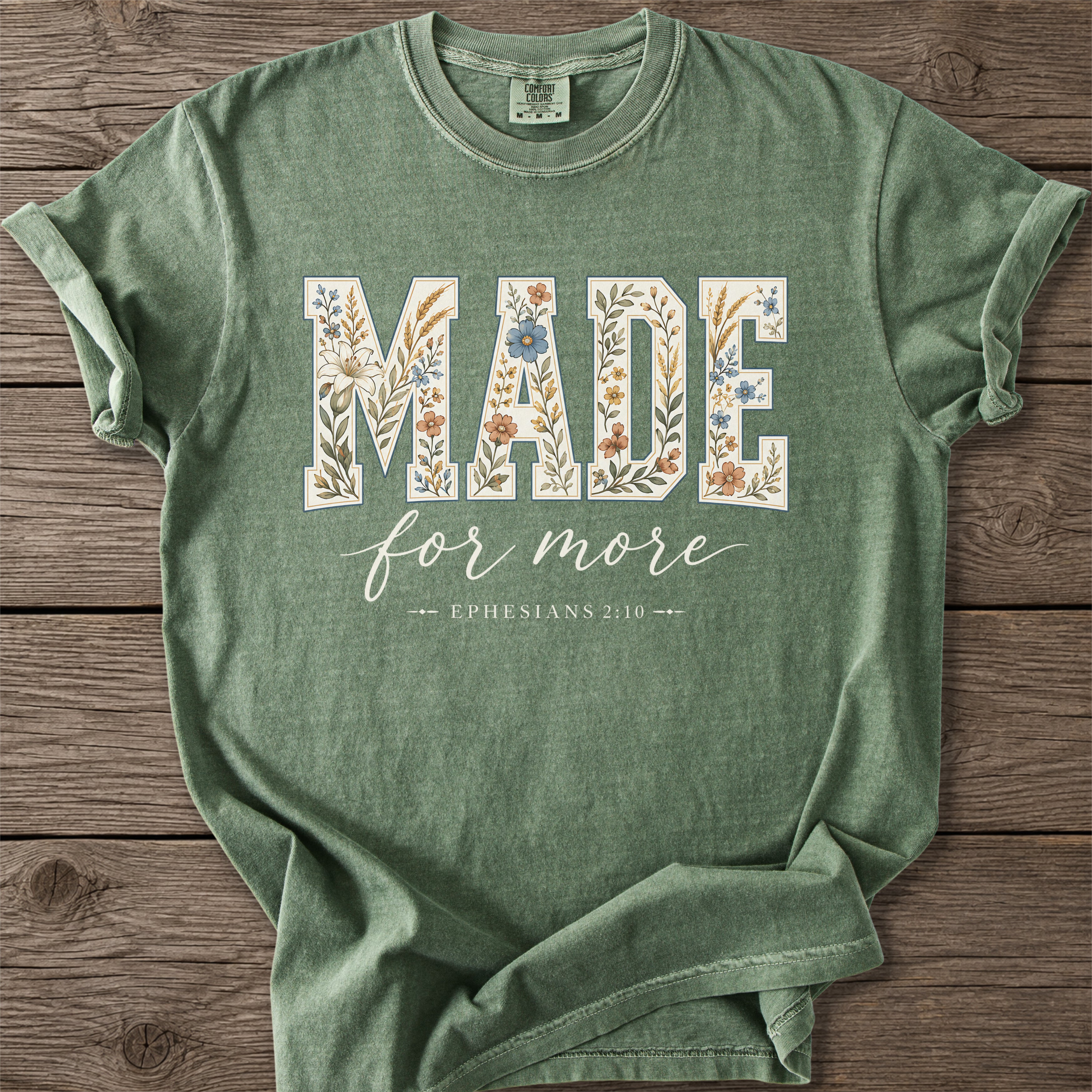 Made for More Faith T-Shirt