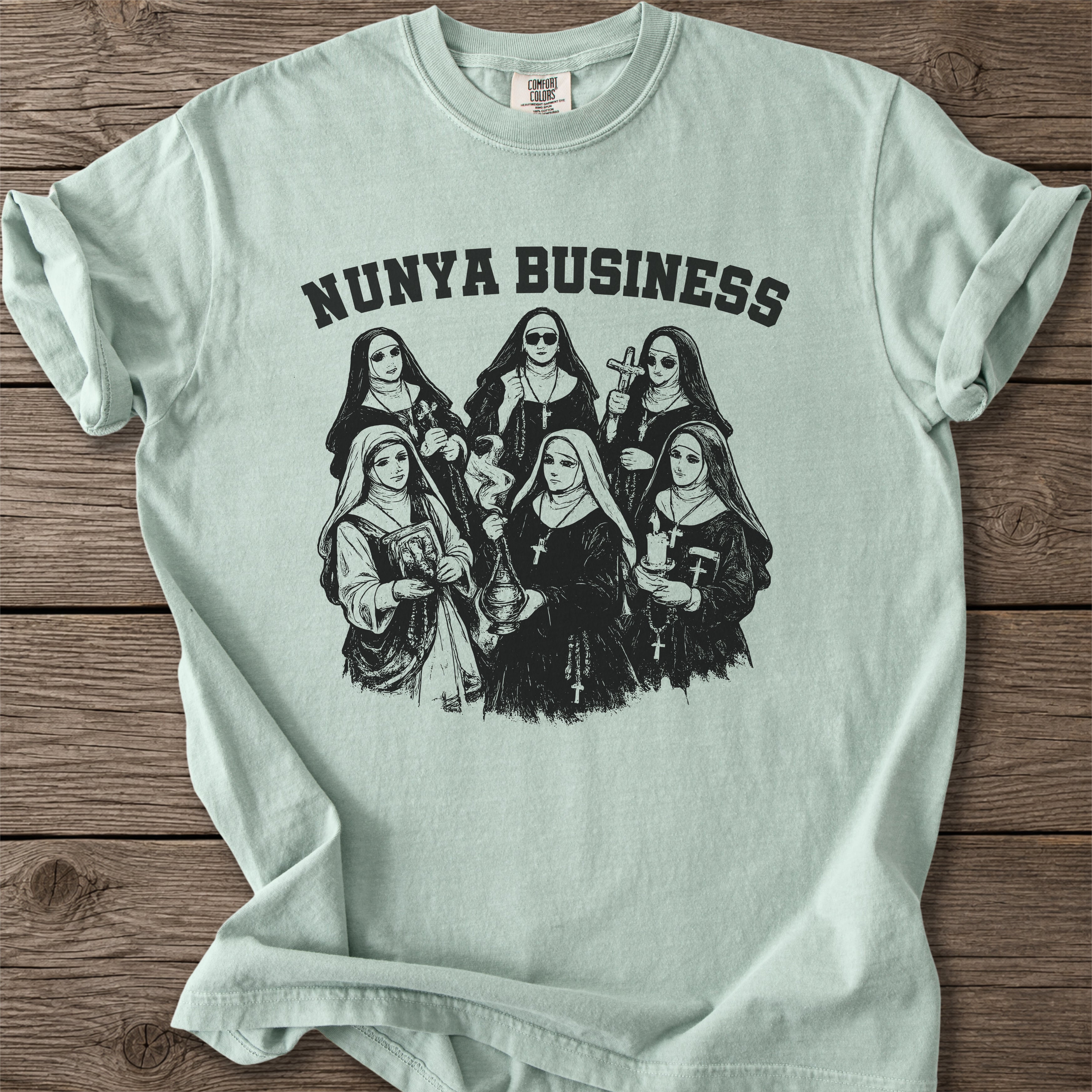 Nunya Business Catholic T-Shirt