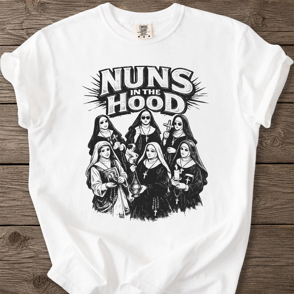 Nuns in the Hood Catholic T-Shirt