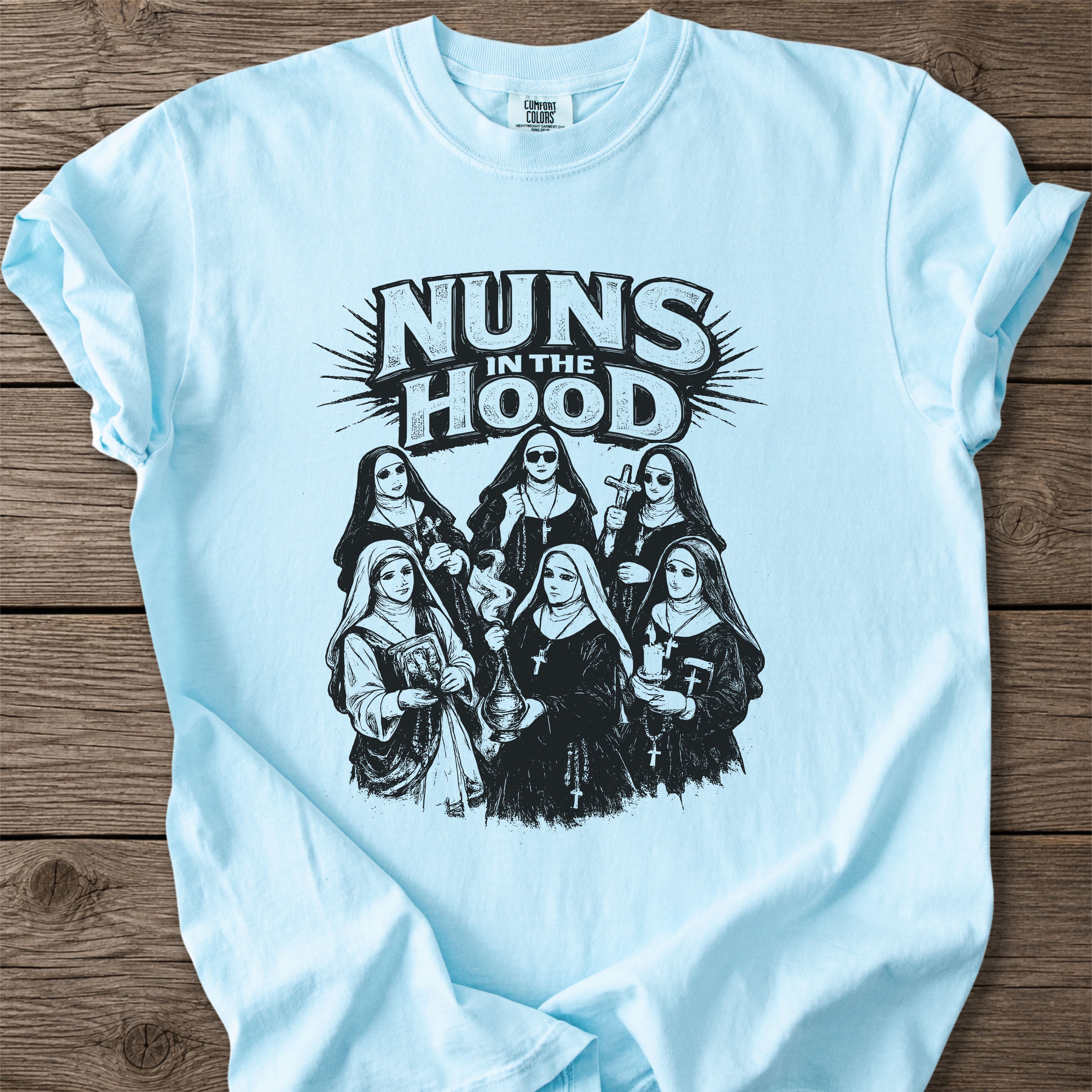 Nuns in the Hood Catholic T-Shirt