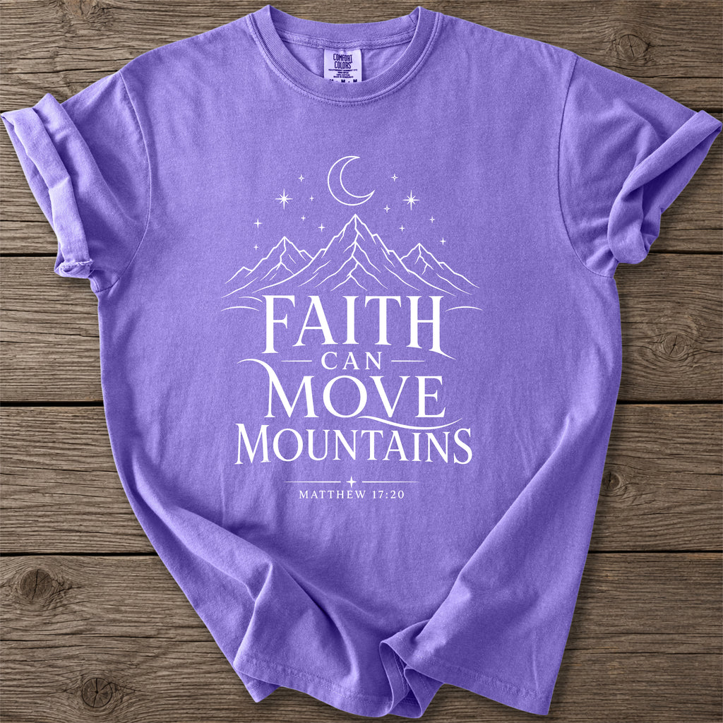 Faith Moves Mountains T-Shirt
