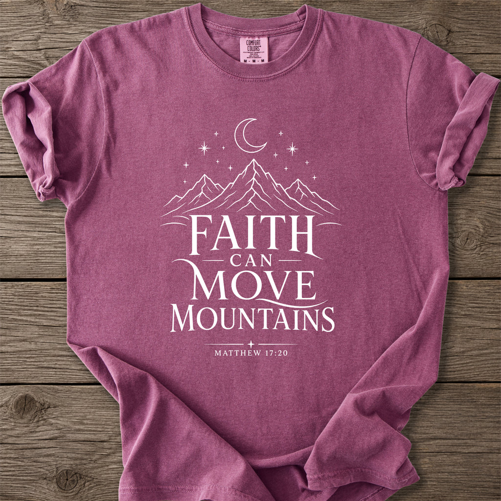 Faith Moves Mountains T-Shirt