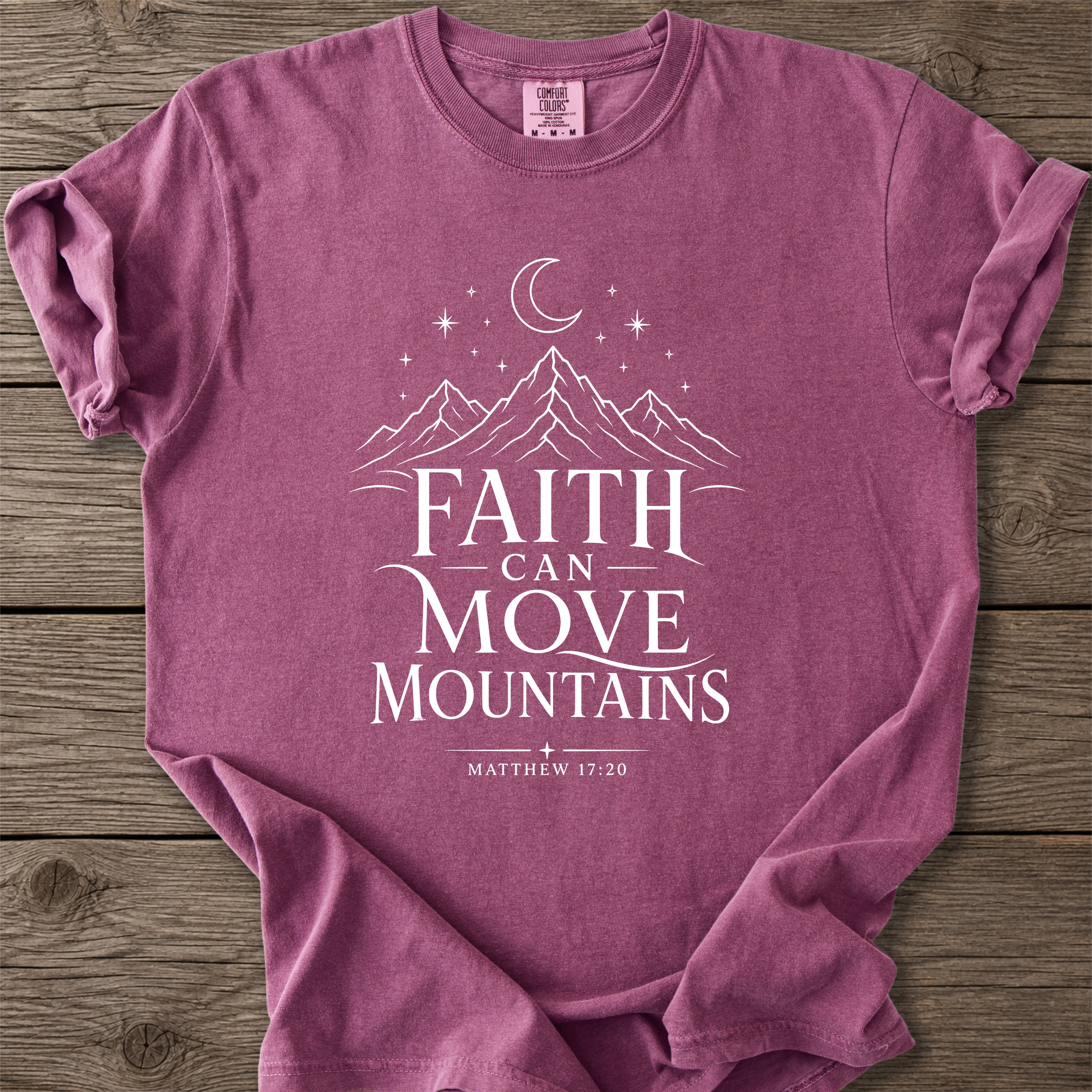 Faith Moves Mountains T-Shirt