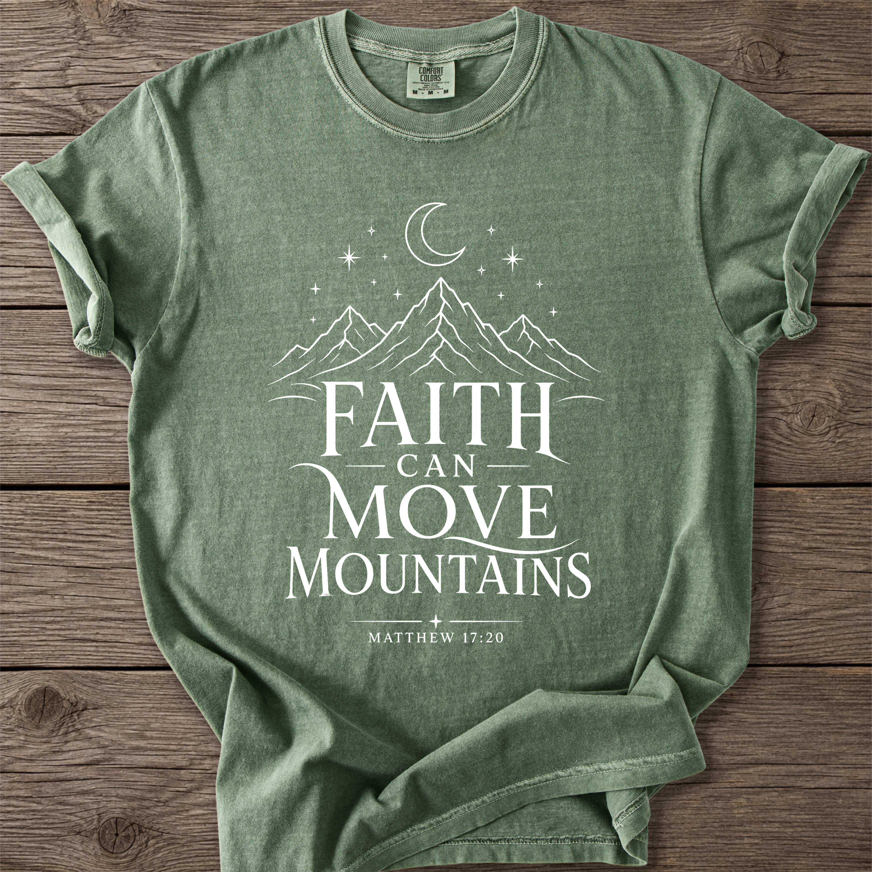Faith Moves Mountains T-Shirt