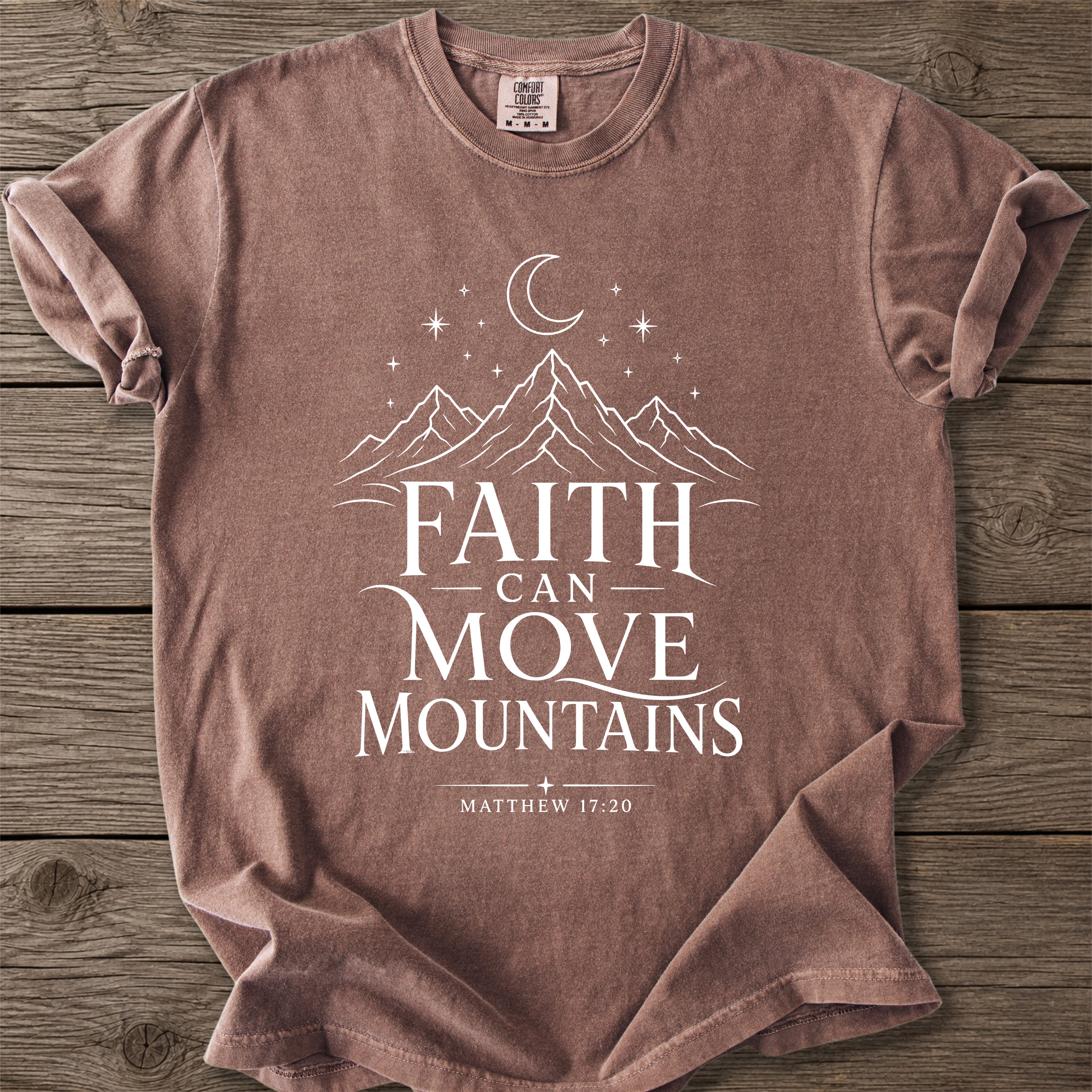 Faith Moves Mountains T-Shirt