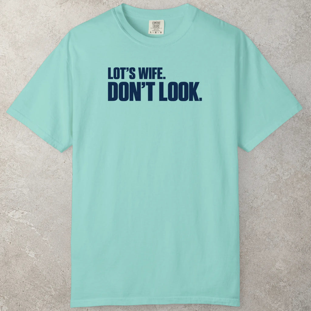Don´t Look T-Shirt