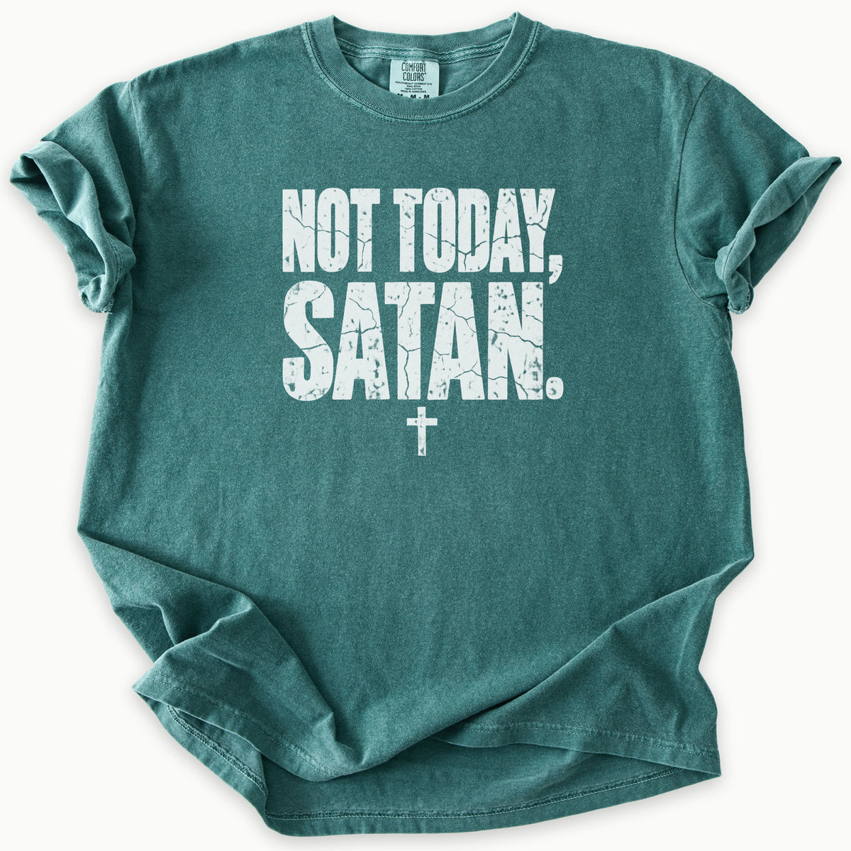 Not Today T-Shirt