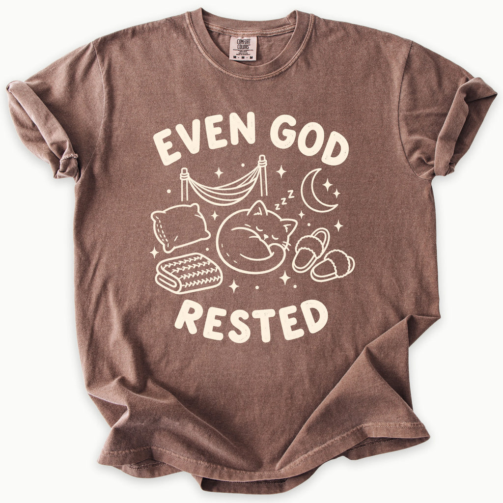 Even God Rested T-Shirt