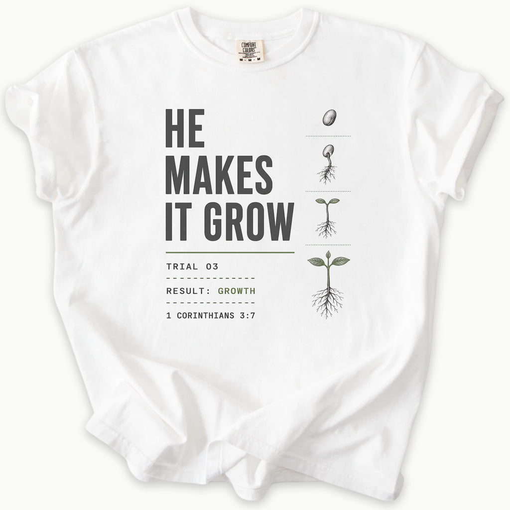 He Makes T-Shirt