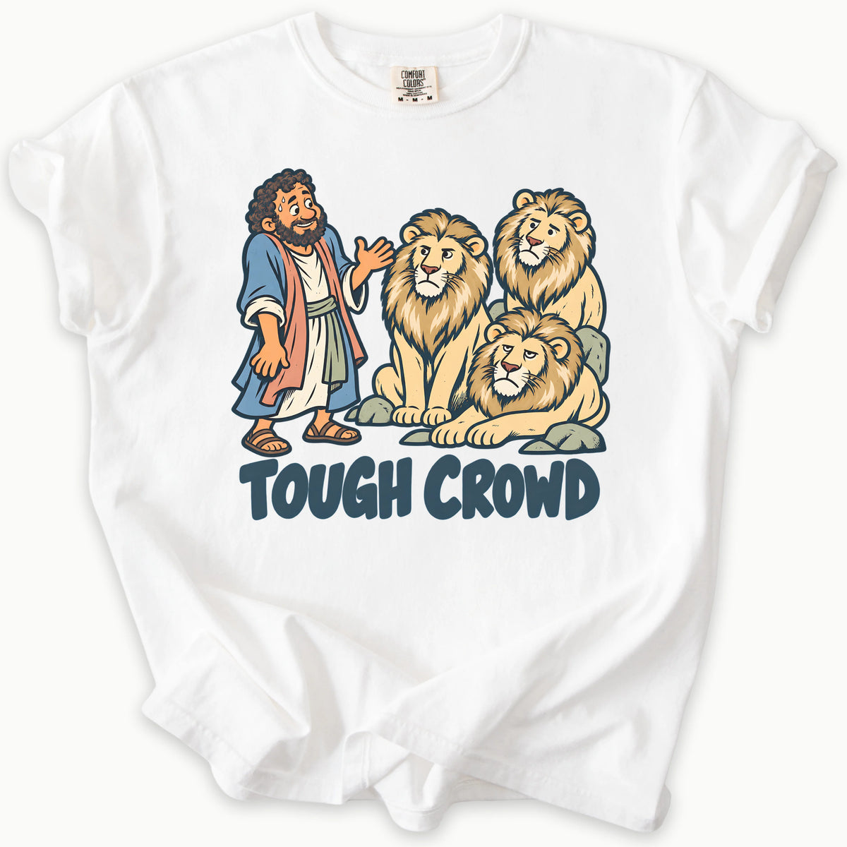 Tough Crowd T-Shirt