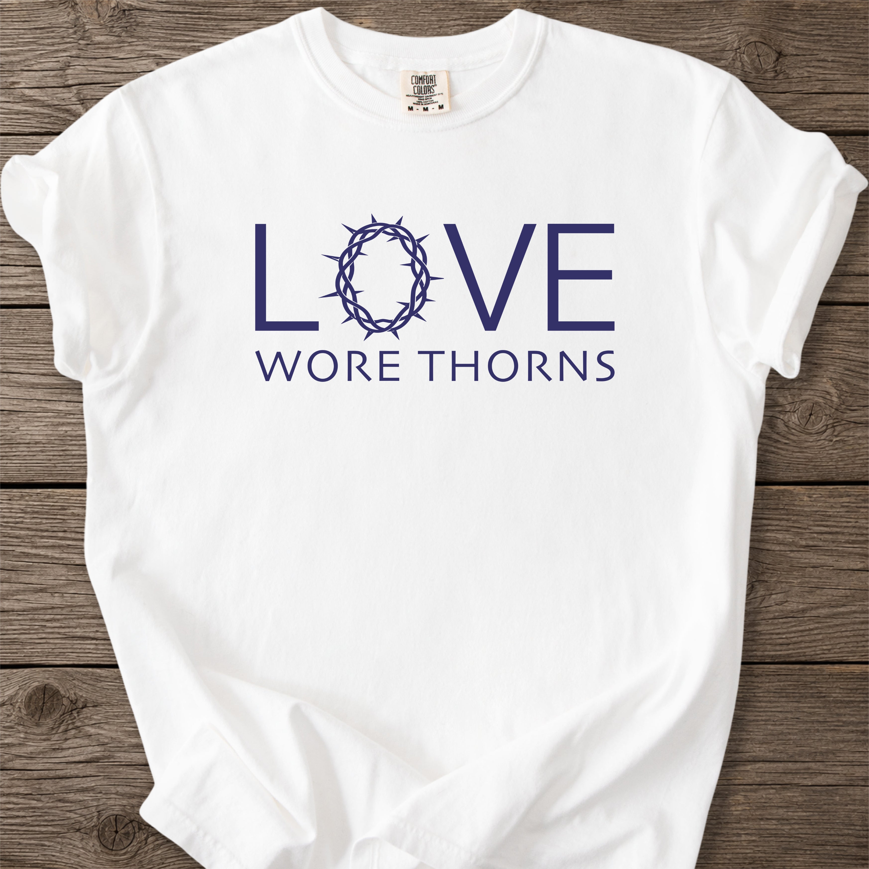 Wore Thorns Faith T-Shirt