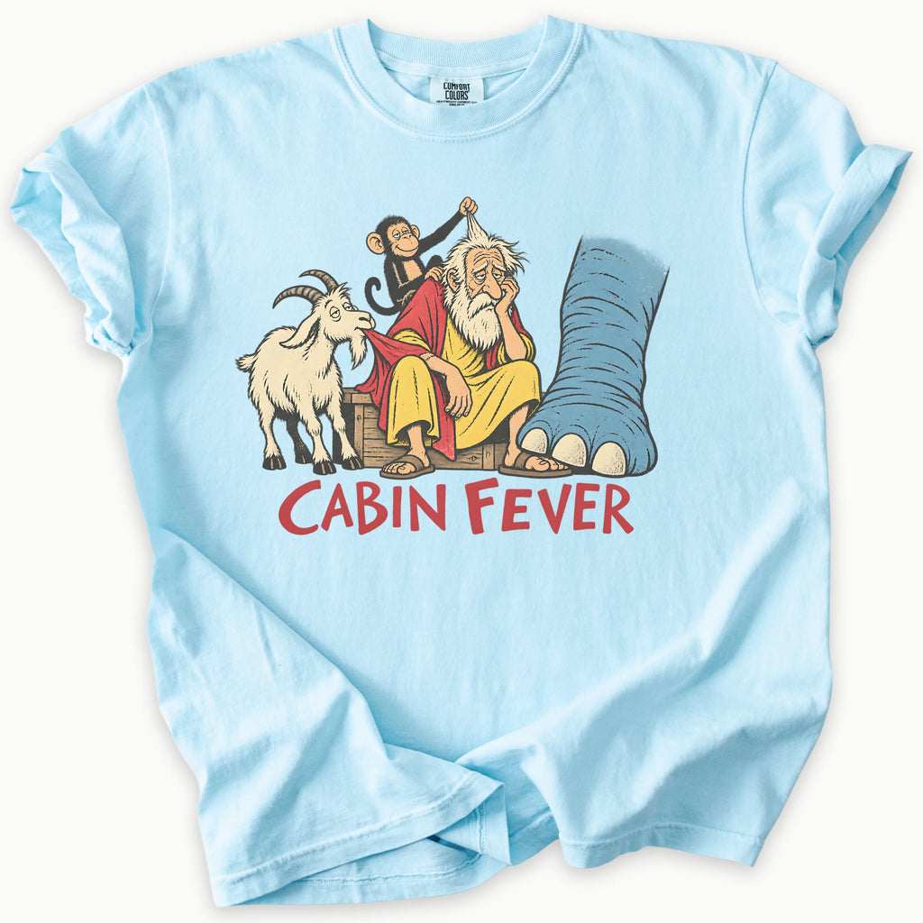 Cabin Fever T-Shirt