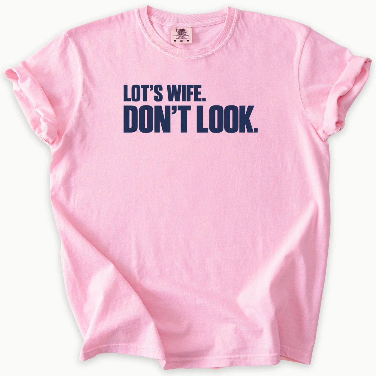 Lot’s Wife T-Shirt