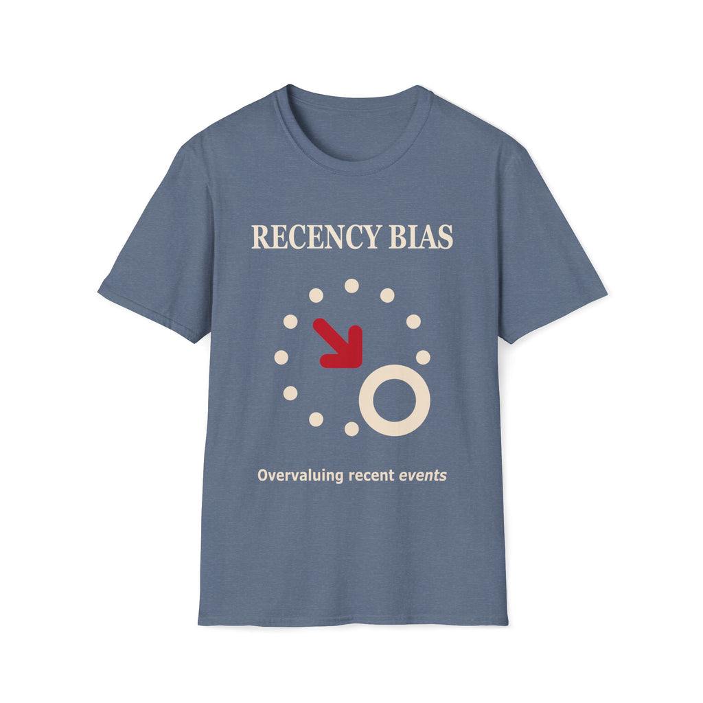 Recency Bias T-Shirt