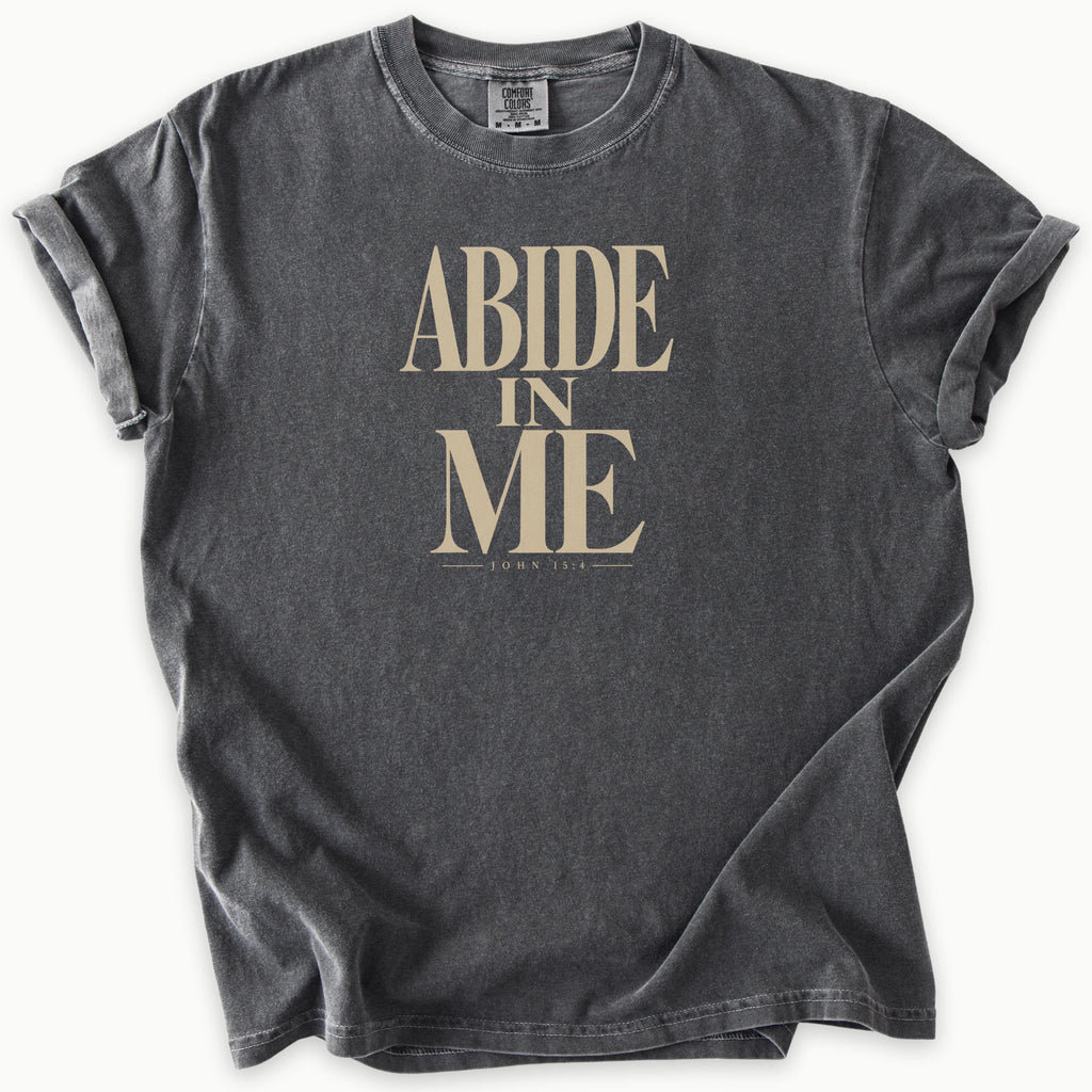 Abide In Me T-Shirt