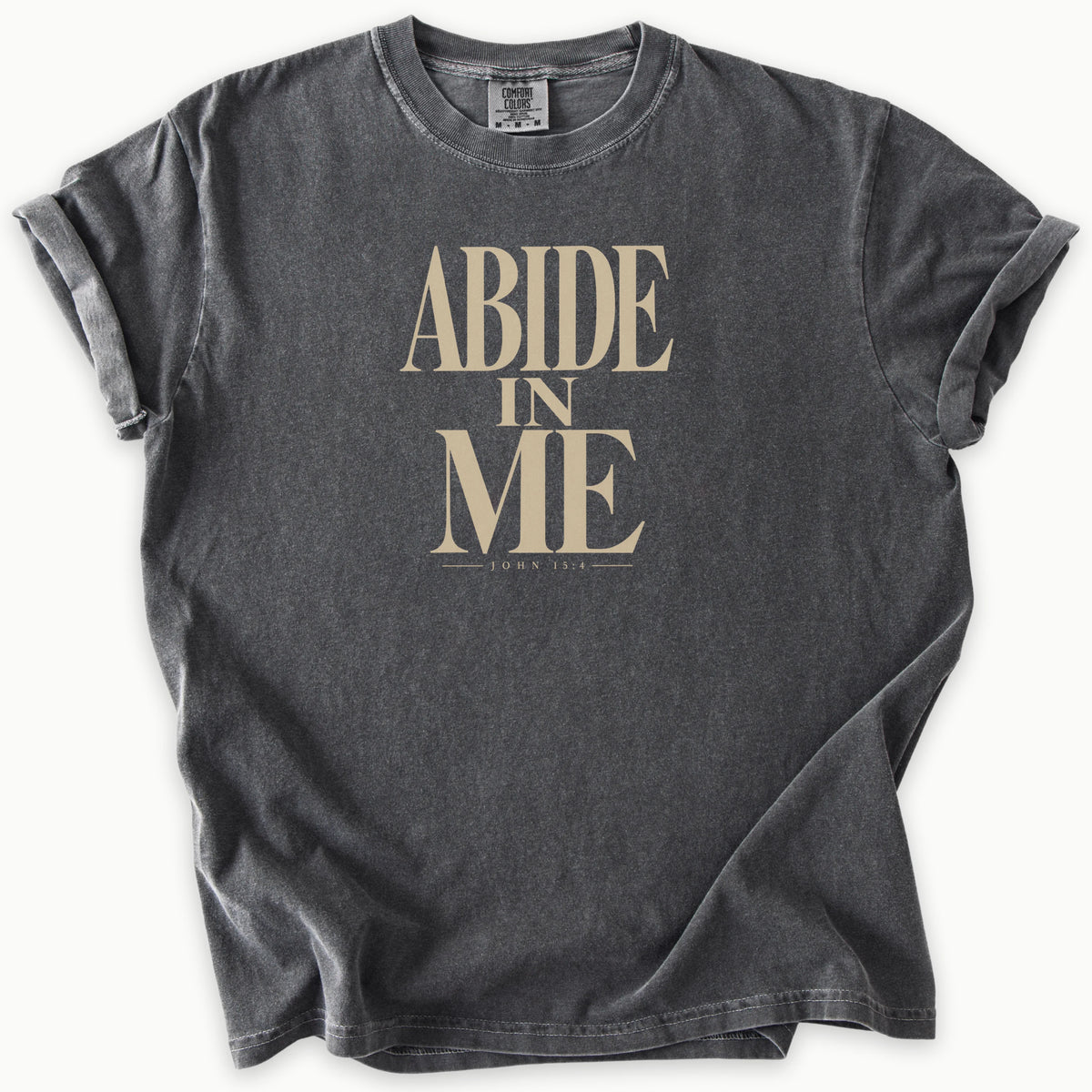 Abide In Me T-Shirt