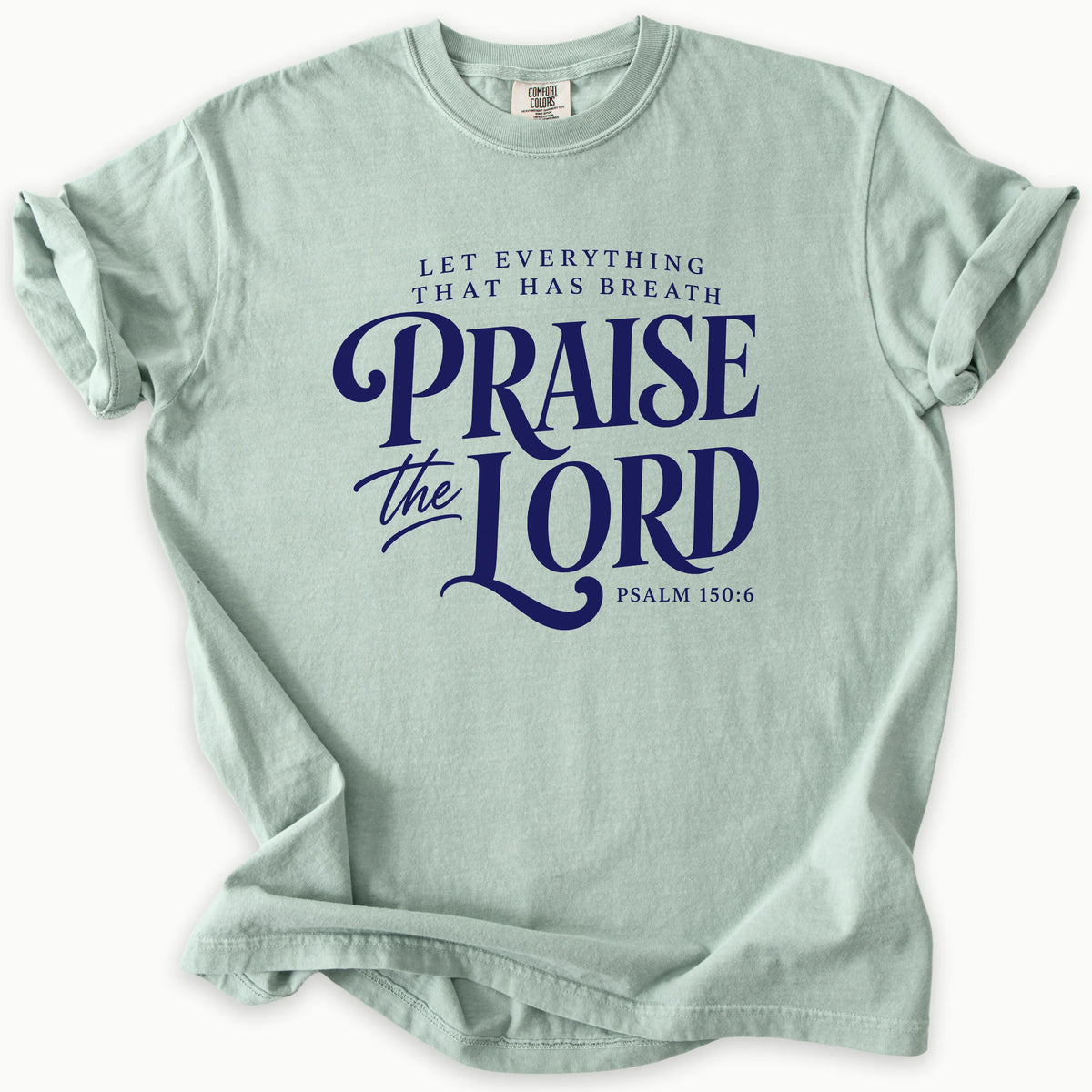 Praise T-Shirt