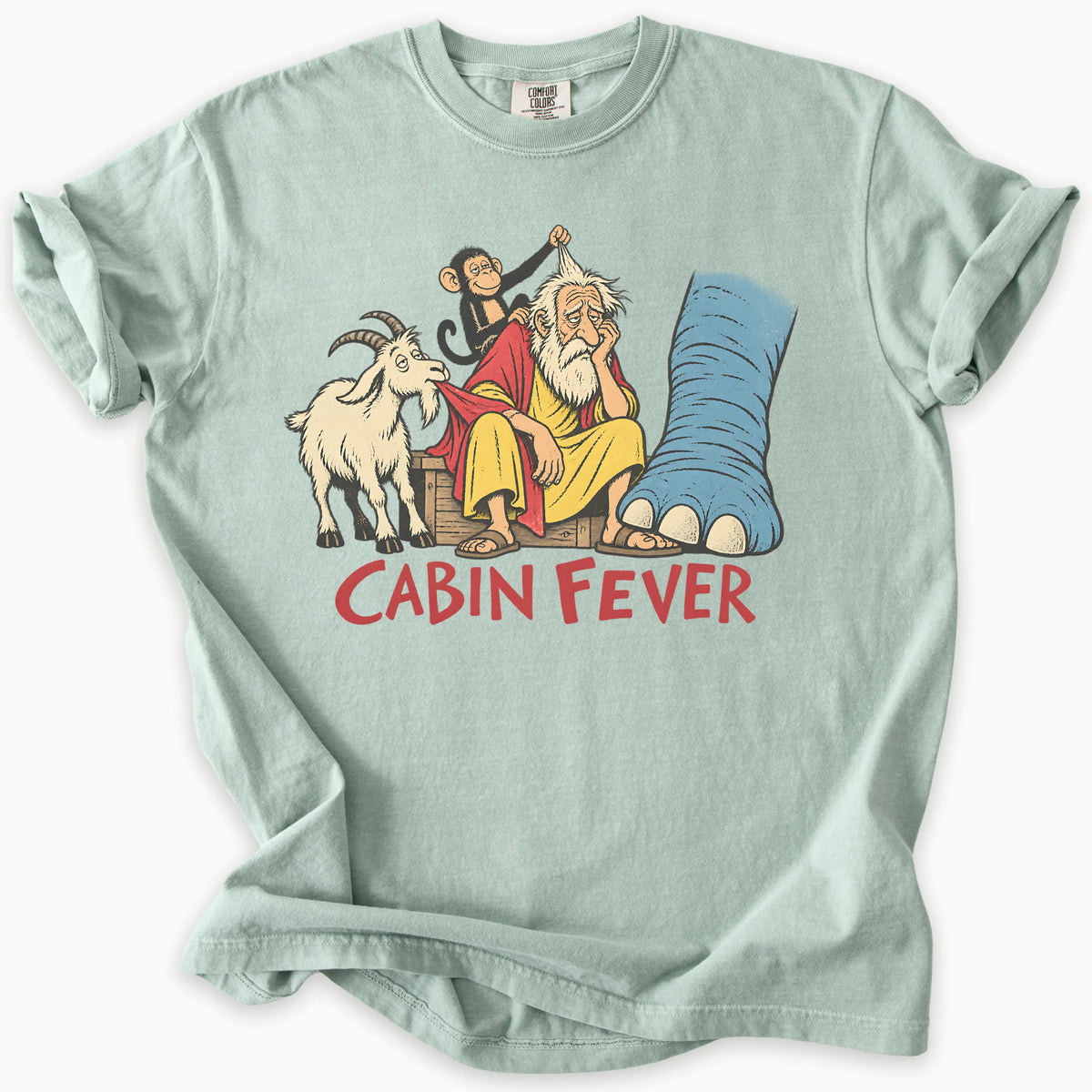 Cabin Fever T-Shirt