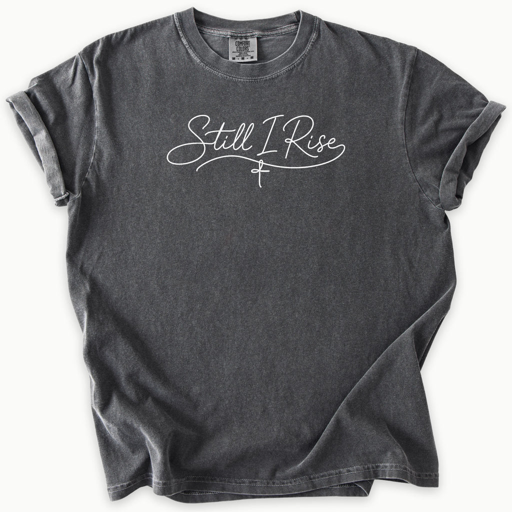 I Rise T-Shirt