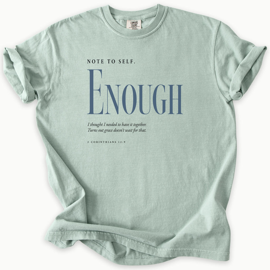 Enough T-Shirt
