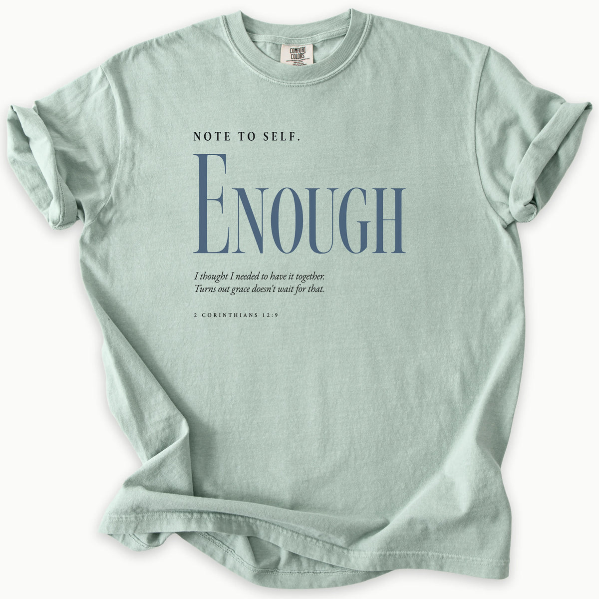 Enough T-Shirt