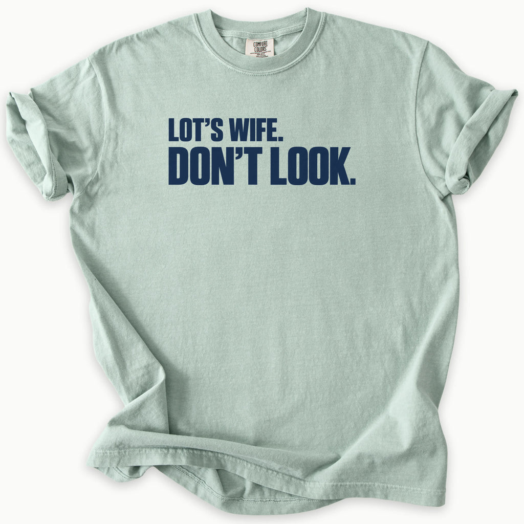 Lot’s Wife T-Shirt