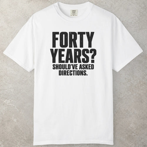 40 Years T-Shirt