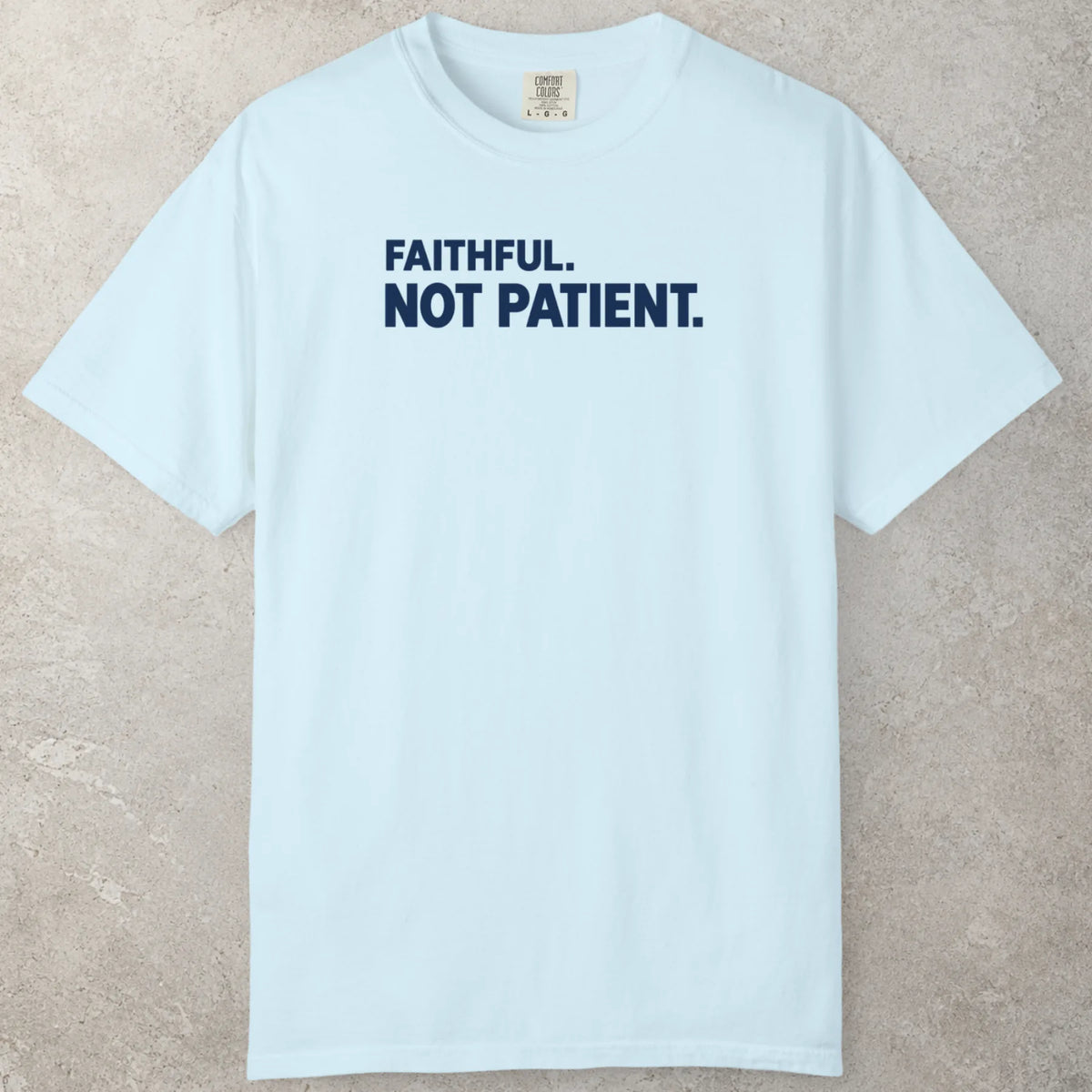 Faithful T-Shirt
