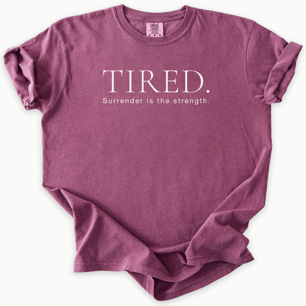 Tired T-Shirt