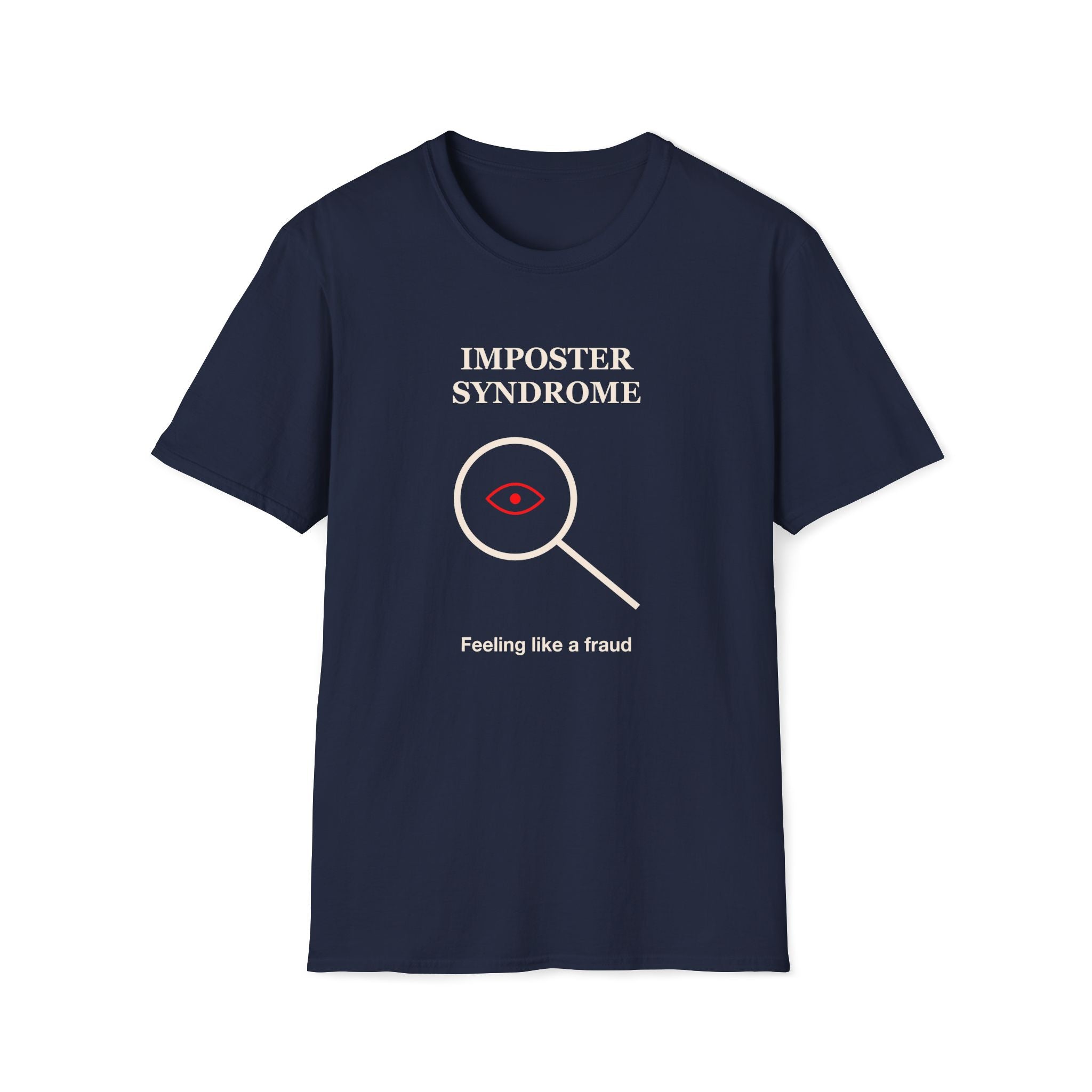 Imposter Syndrome T-Shirt