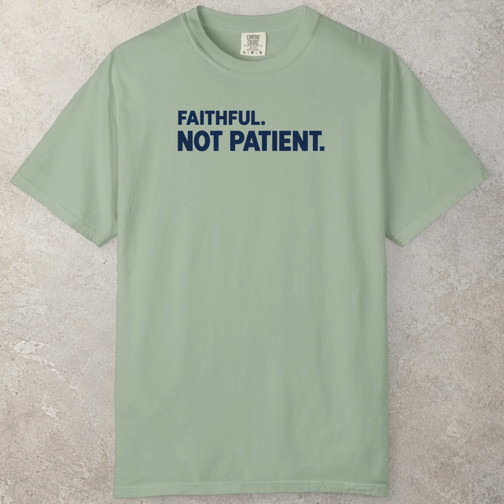 Faithful T-Shirt