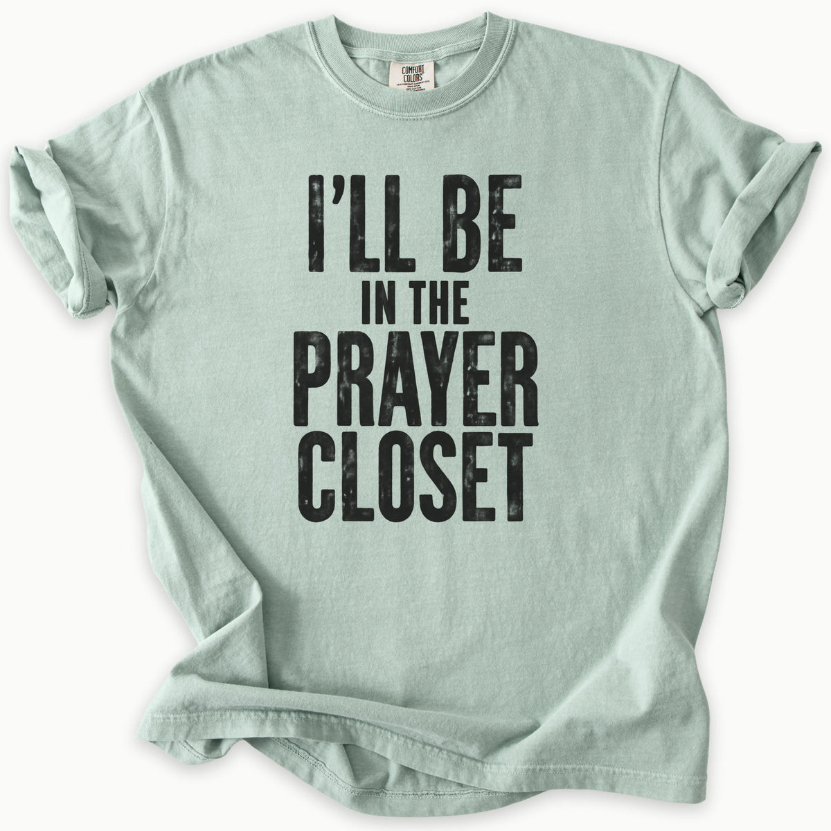 Prayer Closet T-Shirt