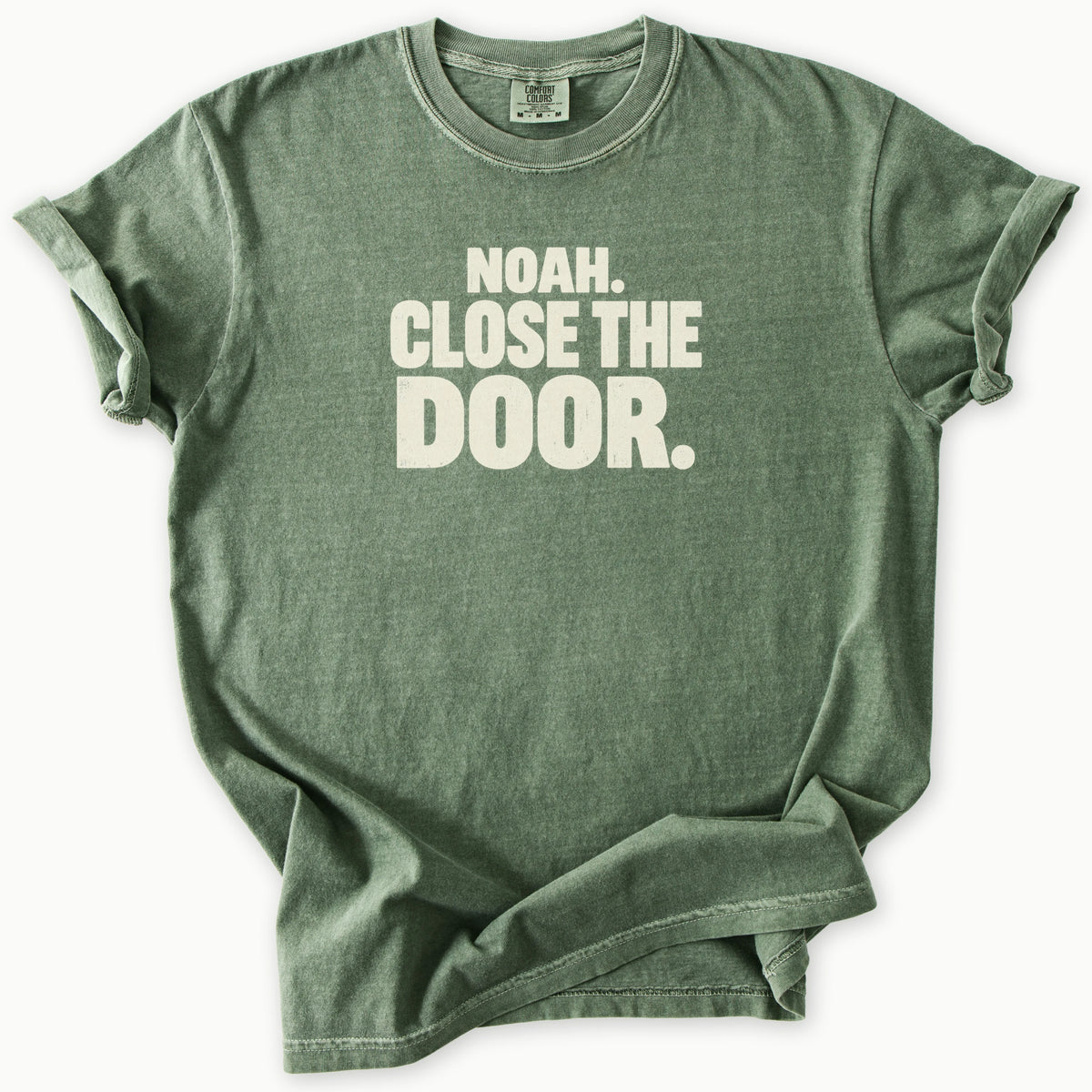 Close The Door T-Shirt