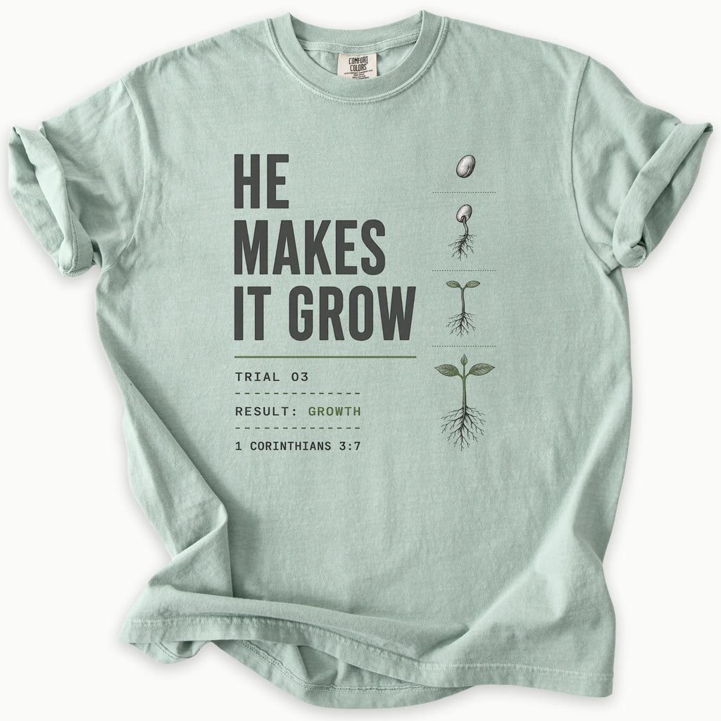 He Makes T-Shirt
