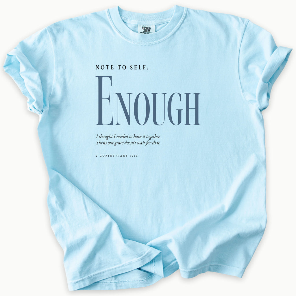 Enough T-Shirt