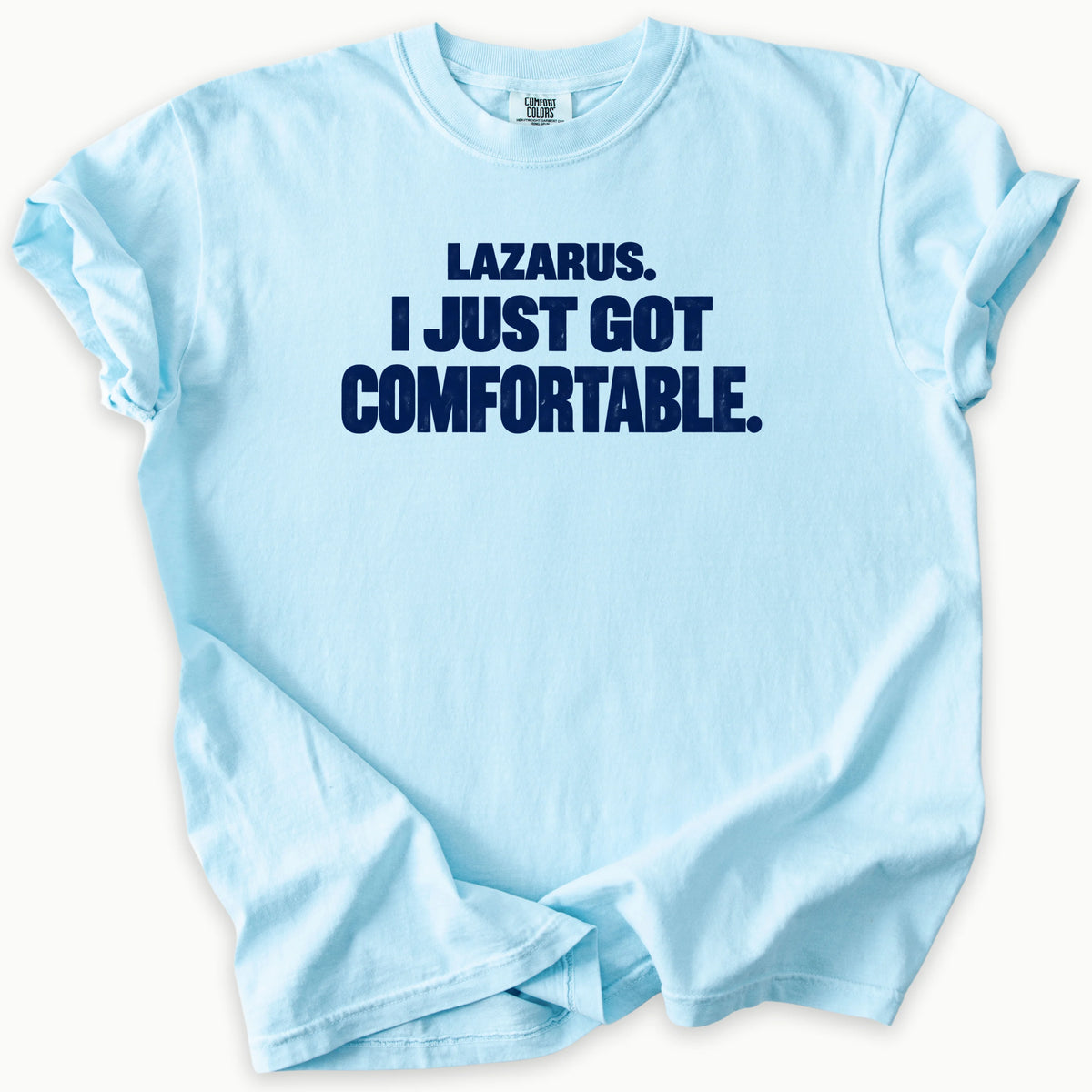 Lazarus T-Shirt