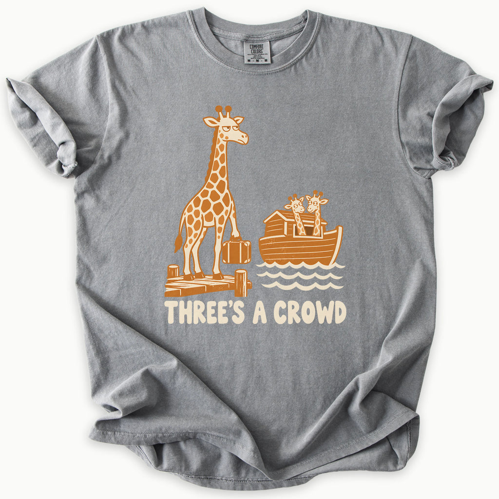 Three´s A Crowd T-Shirt
