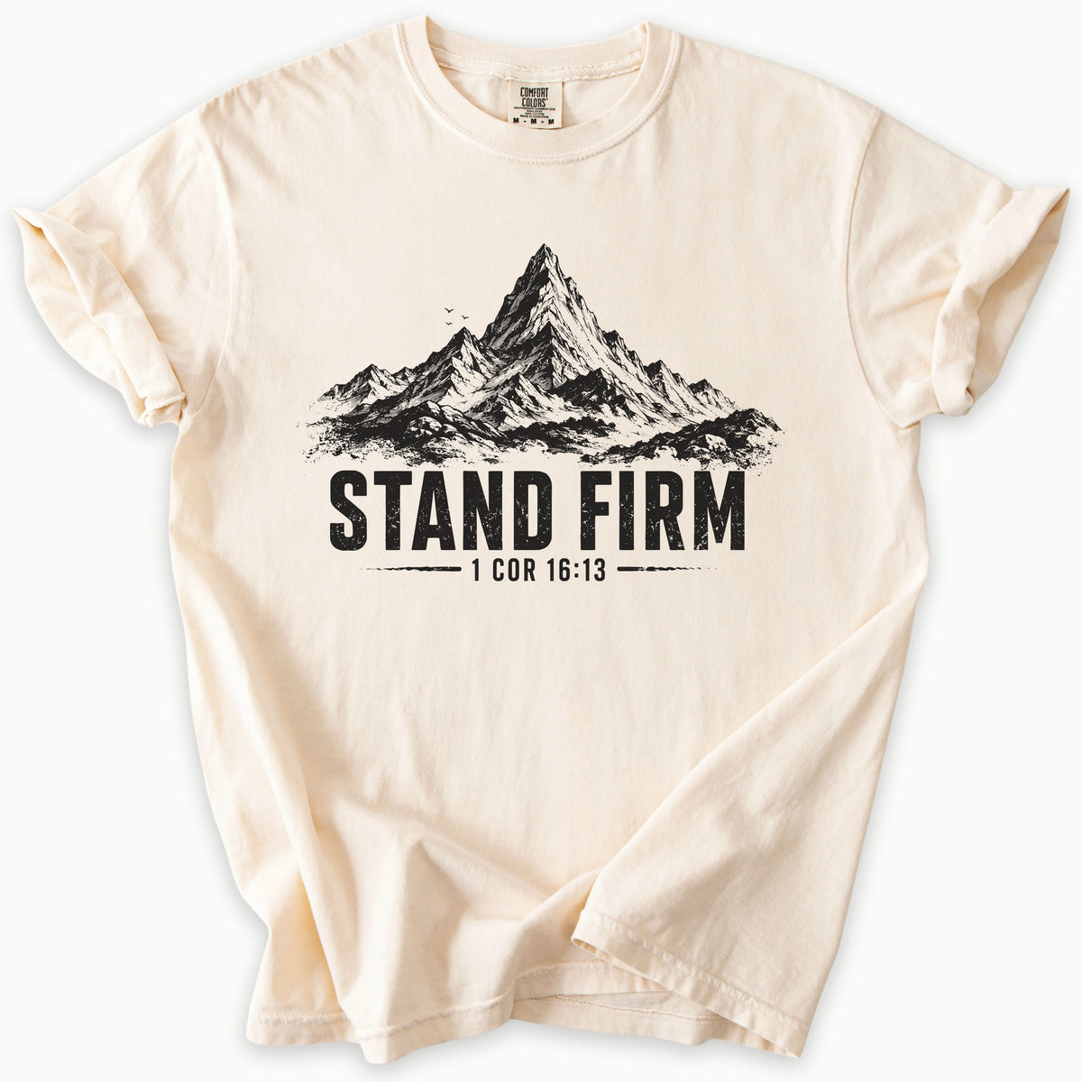 Stand Firm T-Shirt