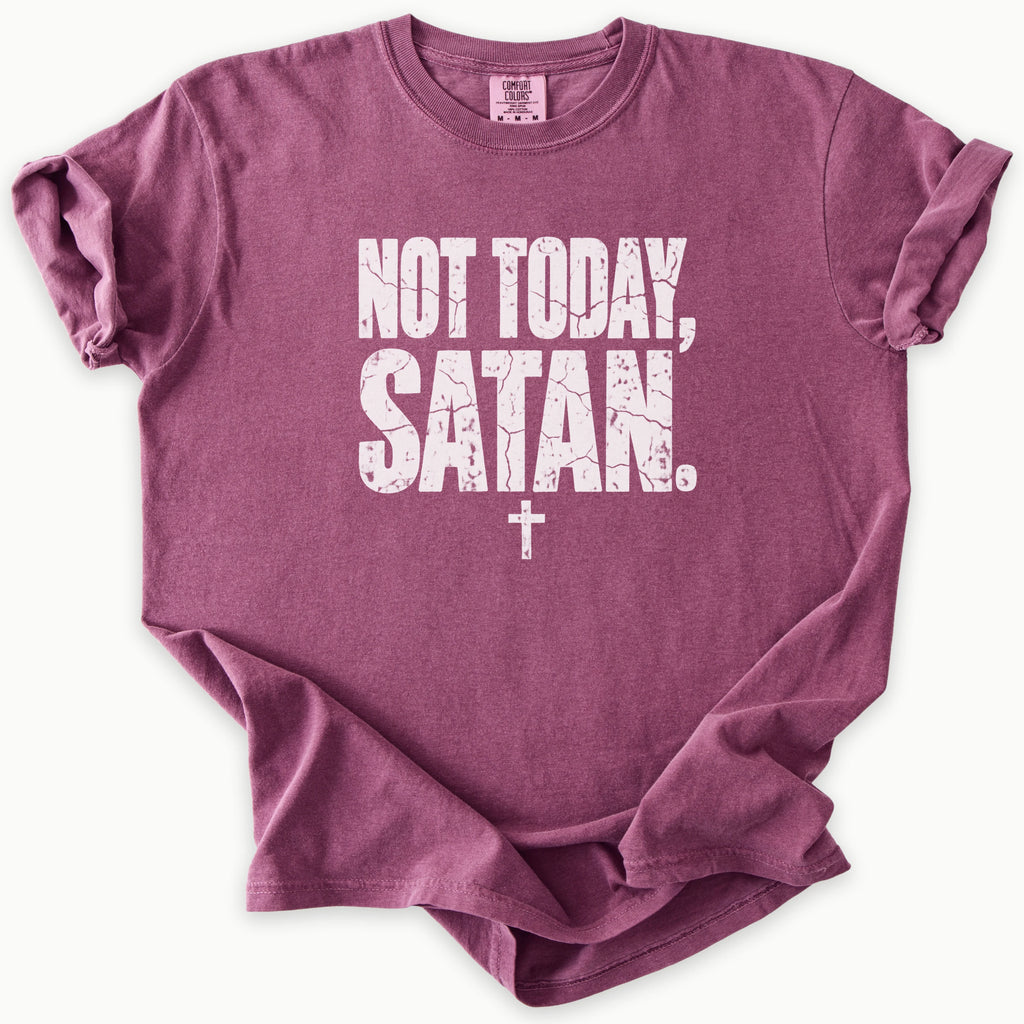 Not Today T-Shirt