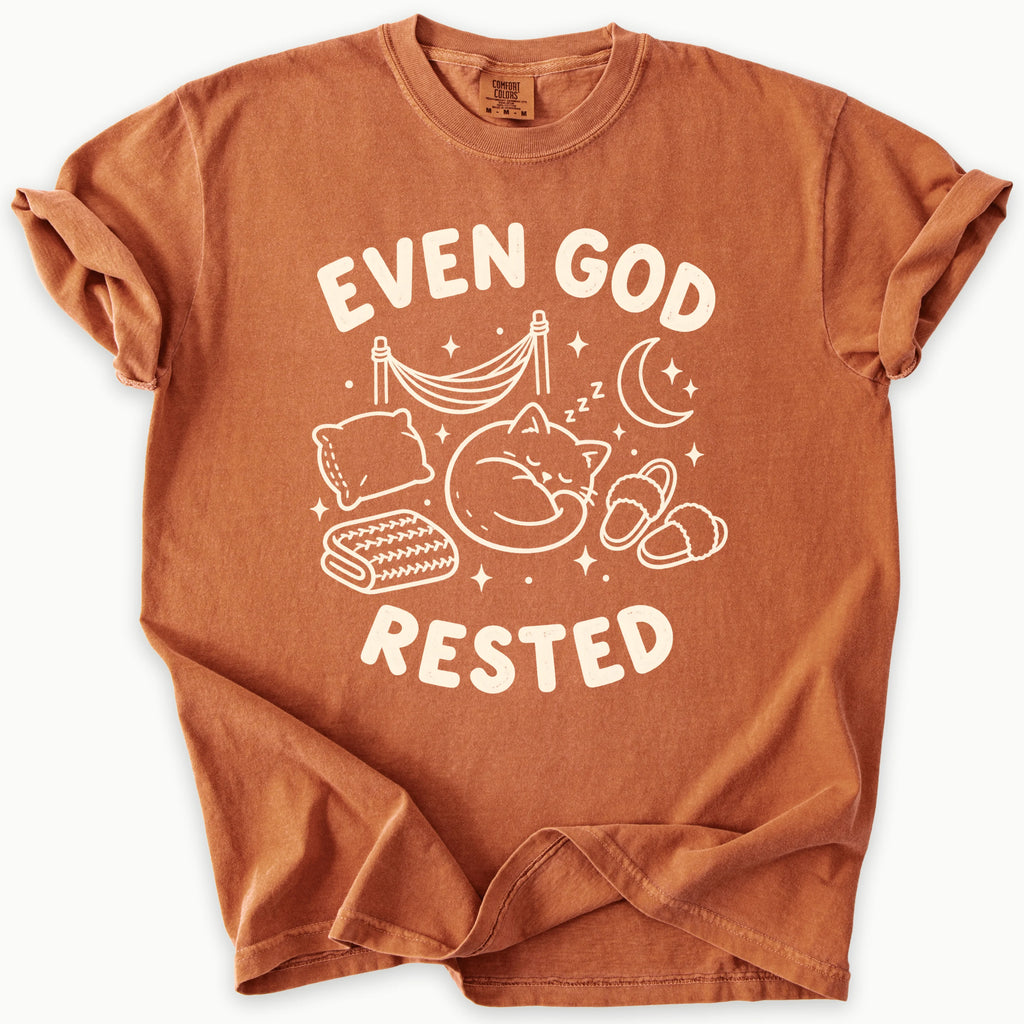 Even God Rested T-Shirt
