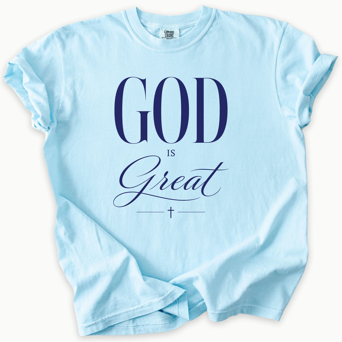 God Is T-Shirt