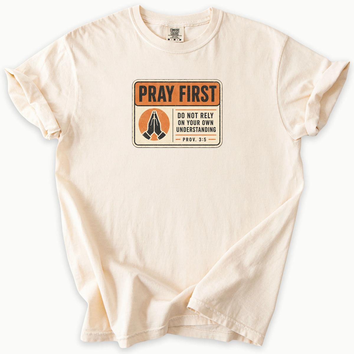 Pray First T-Shirt