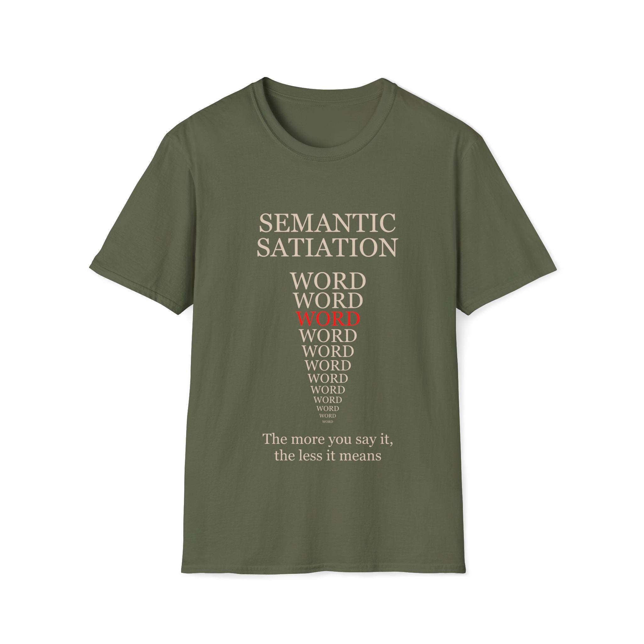 Semantic Satiation T-Shirt