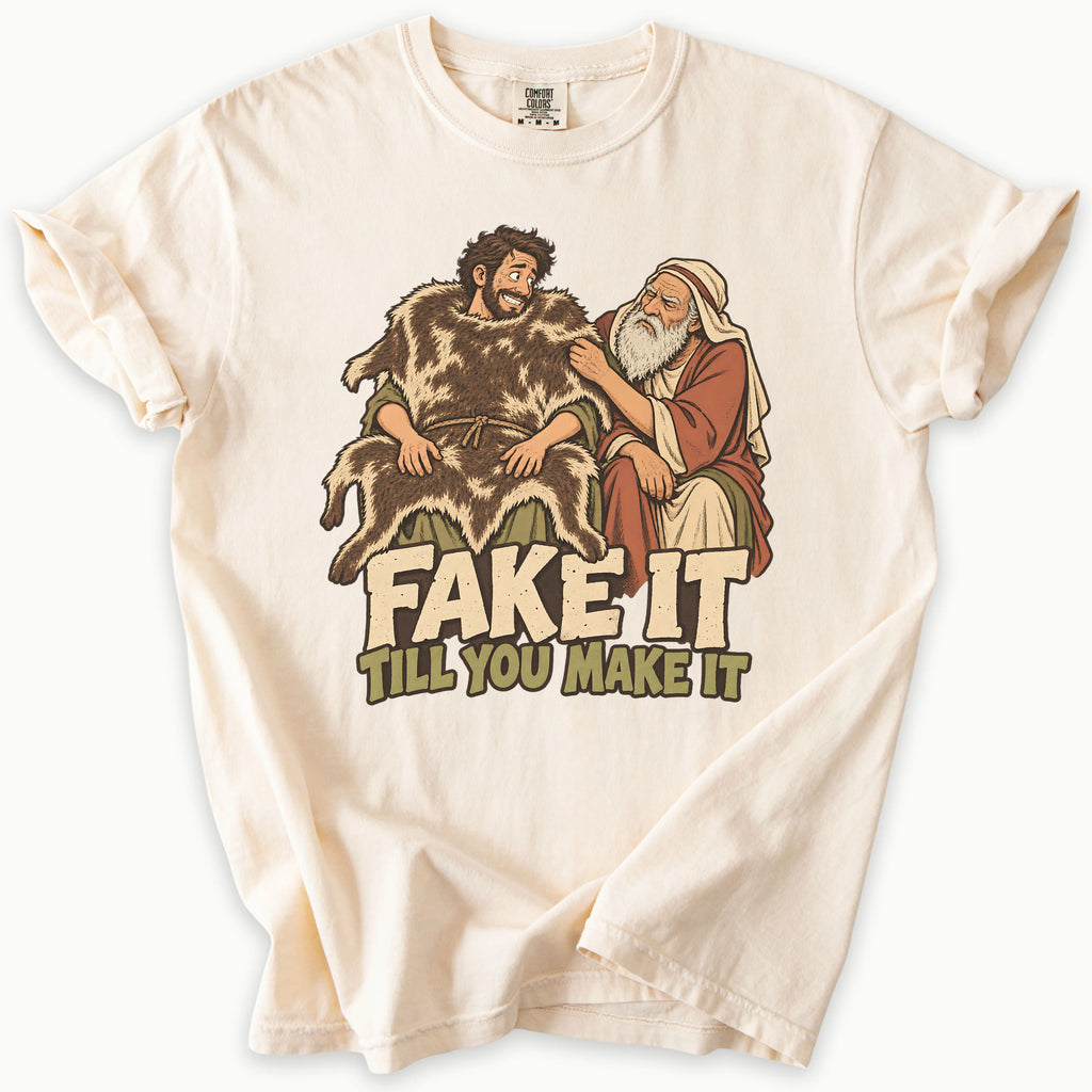 Fake It T-Shirt