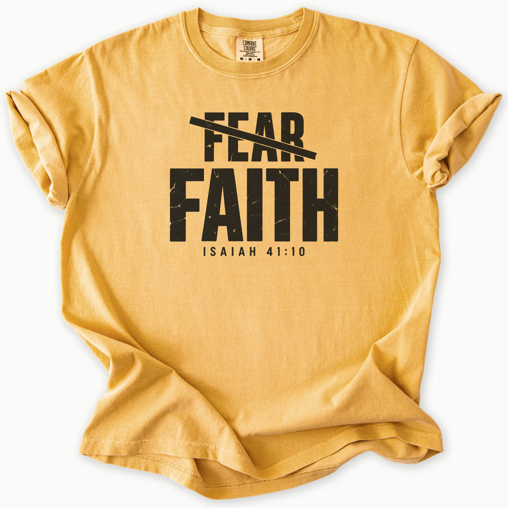 Fear Faith T-Shirt