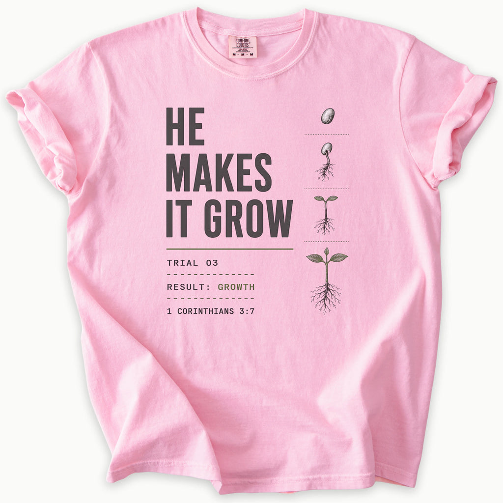 He Makes T-Shirt